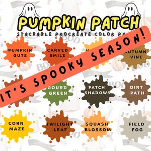 May include: A Halloween-themed digital art palette with the text "Pumpkin Patch" and "It's Spooky Season!" featuring color swatches like "Pumpkin Guts" and "Corn Maze." Includes ghost and pumpkin illustrations.