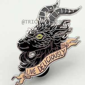 Live Deliciously Black Phillip Goat Enamel Pin