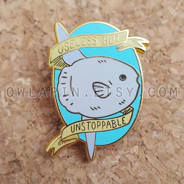 Mola Mola Ocean Sunfish Useless but Unstoppable 1.5" Enamel Pin