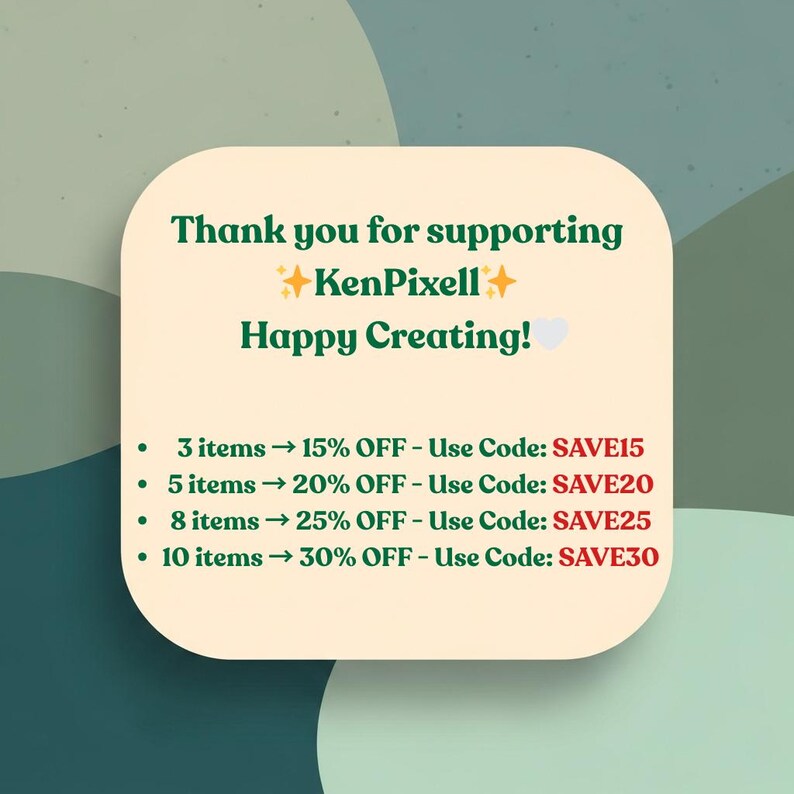 May include: A digital graphic with a cream-colored rounded rectangle containing text. The text reads "Thank you for supporting KenPixell Happy Creating!" and lists discount offers for multiple items.