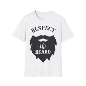 Respect the beard soft cotton shirt