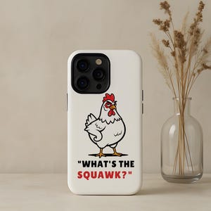 Funny Grumpy Chicken Slogan Phone Case, Angry Rooster Quote Samsung Galaxy Cover, Sarcastic Hen Cartoon Shell, Poultry Farm iPhone Protector