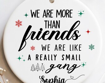 Personalized Friendship Christmas Ornament, Bestie Gift