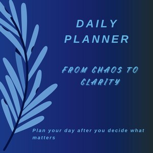 Peut inclure: Un planificateur quotidien numérique bleu avec le texte "DAILY PLANNER" et "FROM CHAOS TO CLARITY". Le planificateur comprend le texte "Plan your day after you decide what matters" et "UNDATED DAILY PLANNER PRINTABLE PDF".