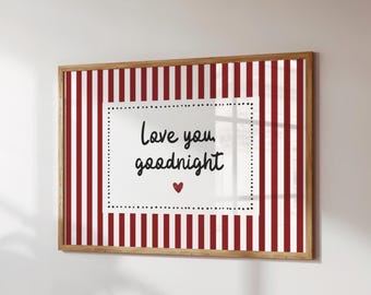 Impression de bonne nuit je t'aime, art mural de chambre à coucher, affiche minimaliste, téléchargement numérique