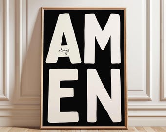 Stampa "Amen Always", poster artistico cristiano da parete, stampa con citazione di fede, decorazione religiosa per la casa, download digitale