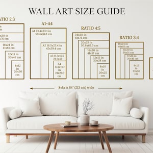 May include: A wall art size guide chart displaying various frame dimensions in inches and centimeters, categorized by ratios 2:3, A1-A4, 4:5, 3:4, and 11x14. Below the chart, a white sofa is shown with a label stating the sofa is 84 inches wide.