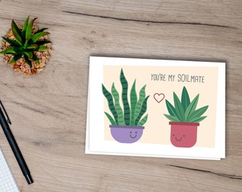 Printable Card for Any Occasion, Funny Plant card, Soulmate, Couple, Love, Printable Card, 5x7 Card, Digital Download