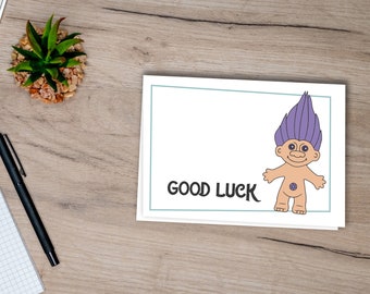 Printable Card for Any Occasion, Good Luck card, Troll, Printable Card, 5x7 Card, Digital Download