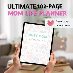 Mom Life Planner: 102-Page Printable Organizer (PDF Digital Download) Floral Calm Vibes