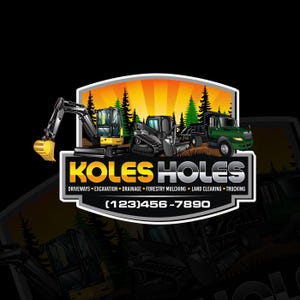 May include: Logo for Koles Holes, featuring construction vehicles: an excavator, a skid steer, and a green truck with a trailer. The logo includes the company name in gold and silver, with a phone number and a list of services.