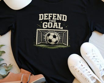 Defend The Goal Soccer Shirt, Vintage Football Graphic Tee, Goalkeeper Mindset Gift, Youth Soccer Dad Mom Fan Tee, World Football Sweatshirt