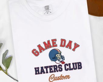 Game Day Haters Club Shirt, Funny Football Tee, Rivalry Game Day Shirt, Tailgate Shirt, Football Fan Gift