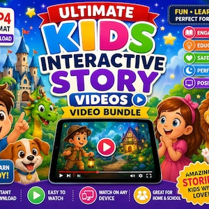 Op de afbeelding: Kleurrijke afbeelding die "Ultimate Kids Interactive Story Videos" promoot. De afbeelding toont cartoonfiguren, dieren en een tablet met een video. Tekst omvat "Fun, Learn, Imagine", "Engaging Stories" en "Instant Download".
