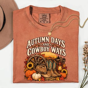 Autumn Days Cowboy Ways Shirt, Western Fall Cowgirl Tee, Country Pumpkin Patch Tshirt, Rustic Rodeo Graphic, Autumn Lover Gift