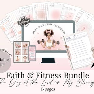 May include: A digital download bundle titled "Faith & Fitness Bundle" with 13 pages. The image features a computer monitor, tablet, and phone displaying fitness and journal pages. The monitor shows a woman lifting weights. A spiral notebook and pen are also included.