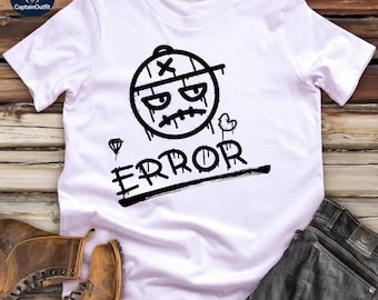Error Shirt,  Unisex Funny Gift, Urban Style Top, Sad Face Tee