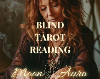 Blind Tarot Reading: Intuitive Insight, No Questions Asked