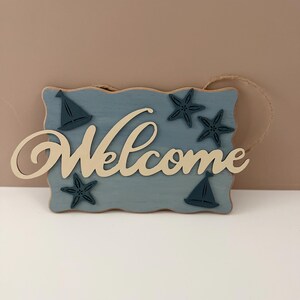 6x11 Hanging Coastal Welcome Sign- Indoor/Outdoor Use