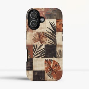May include: A phone case featuring a patchwork design with botanical leaf patterns in shades of brown, black, and beige. The case has a camera cutout and black side buttons.