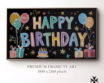 Happy Birthday Chalkboard Art for Samsung Frame TV (Digital Download