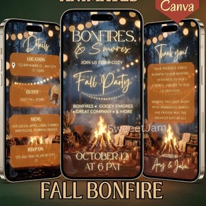 May include: Three smartphones display an editable digital invitation for a Bonfires & S'mores fall party. The screens feature a campfire scene with string lights, gold text, and sections for details, event information, and a thank you message.
