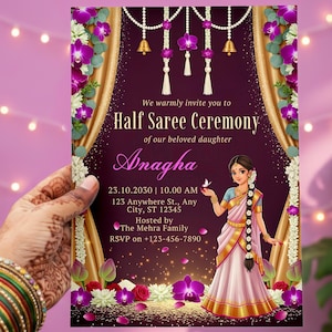 May include: An invitation for a Half Saree Ceremony, featuring a cartoon illustration of a woman in a traditional saree. The invitation is decorated with floral and pearl accents, with the text "Half Saree Ceremony" and the name "Anagha". The date and time are also included.