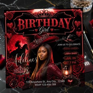 Peut inclure: Une invitation d'anniversaire rouge et noire avec le texte "BIRTHDAY Girl" et "Adelines 28". L'invitation présente un portrait de femme, un chapeau de cow-boy, des roses et les mots "RODEO QUEEN" et "LIBRA BABY".