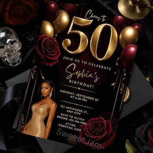 May include: A rectangular birthday invitation card featuring a black background with gold and burgundy balloons, deep red roses, and the gold text Cheers To 50, Join Us To Celebrate Sophia's Birthday, Monday, September 22 at 6:30 PM, 123 Anywhere St., Any City, RSVP to Olivia 123-456-7890, Attire: Cocktail Chic, SweeetJam.