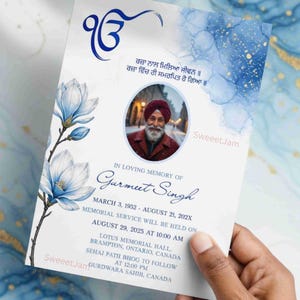 May include: A memorial service card featuring a blue watercolor and gold fleck design, a portrait of a man with a beard and turban, the Ik Onkar symbol, and text including In Loving Memory of Gurmeet Singh, March 3, 1952 - August 21, 202X.