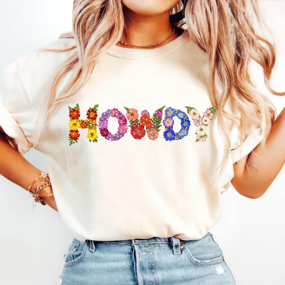 Spring Howdy Floral Howdy Shirt PNG, Wildflower Western Spring Sublimation, Colorful ...