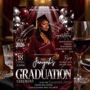 Pode incluir: Um folheto de anúncio de formatura com uma pessoa de beca e capelo segurando um diploma. O texto inclui: THE TASSEL WAS WORTH THE HASSLE!, Class of 2026, Janiyah's GRADUATION CEREMONY, MAY 18 2026, 3:00PM, BACHELOR OF SCIENCE IN BUSINESS ADMINISTRATION.