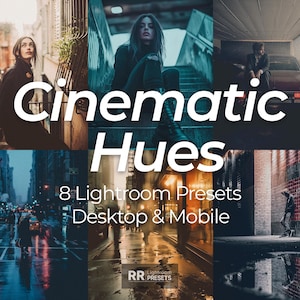 Cinematic Lightroom Presets: Moody Film-Inspired Photo Filters (Mobile & Desktop)