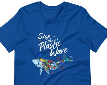 Stop the Plastic Wave Save Our Oceans Short-Sleeve Unisex T-Shirt Conservation Nature Trash Fish Wildlife Pollution Bags Bottles  FREE S/H!!