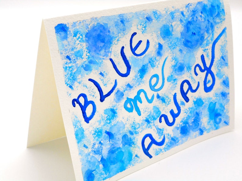 BLUE ME AWAY Original Watercolor Art Card, Unique Handmade Art Card