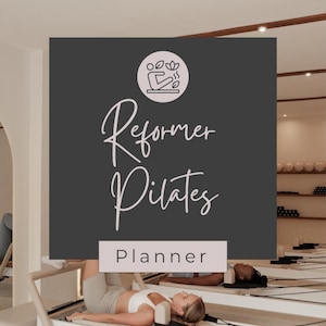 Reformer Pilates Planner – Printable Wellness Journal | Goal Setting, Nutrition & Mindfulness Tracker | Digital Download Colour PDF