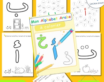 Learn the Arabic alphabet – 57-page PDF workbook to print, with coloring pages of the letters of the alphabet, illustrations, educational games