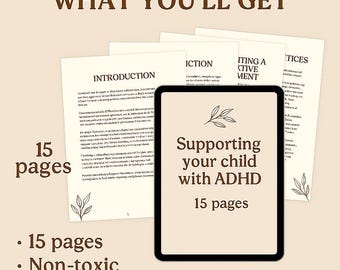 Ihr Kind mit ADHS unterstützen: Ein ungiftiger Ansatz (Digitaler PDF-Leitfaden)