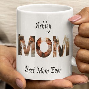 Custom Mom Photo Collage Mug with Name, Best Mom Ever Personalized Coffee Cup