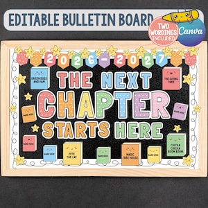 Op de afbeelding: Een bewerkbaar prikborddisplay met een zwarte achtergrond en de tekst THE NEXT CHAPTER STARTS HERE in kleurrijke letters. Het ontwerp bevat pastelkleurige boekillustraties, gele sterren en een 2026-2027 banner bovenaan.