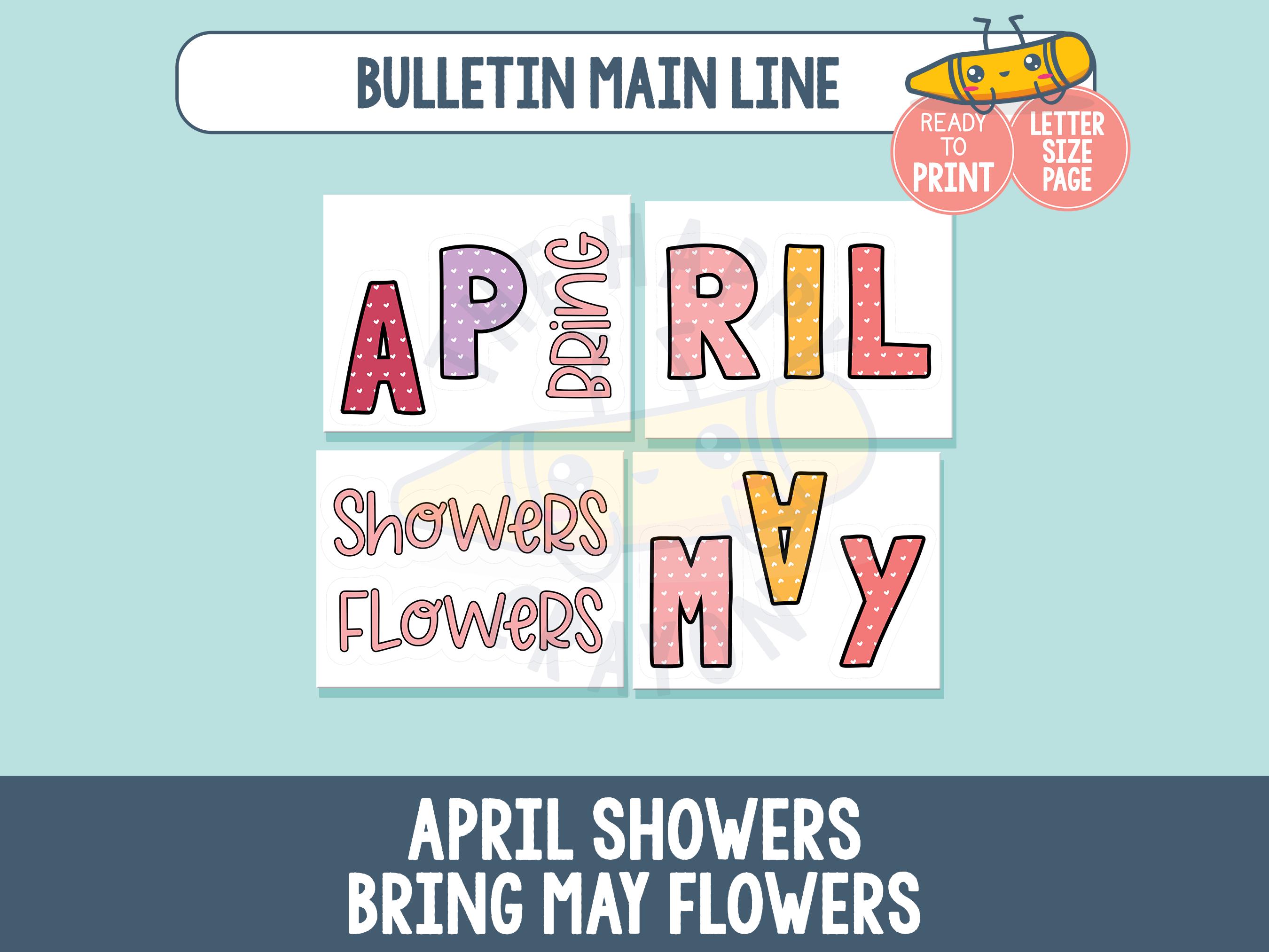 April Showers Bring May Flowers Bulletin Board Kit Printable, Spring ...