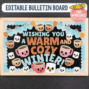Puede incluir: Un tablón de anuncios con marco de madera con fondo negro y temática invernal. El tablero presenta el texto "Wishing You a Warm and Cozy Winter!" con ilustraciones de tazas, malvaviscos y mitones.