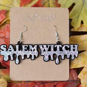 Salem Witch Drip Earrings: Glitter Acrylic, Spooky Halloween Jewelry
