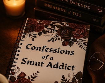Smut Addict Notebook: Spicy Romance Reader Journal - Booktok Gift