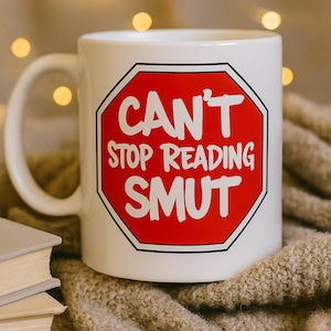 Smut Lover Mug: Funny Romance Reader Gift