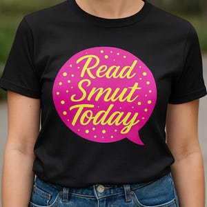Read Smut Today Shirt | Funny Bookish T-Shirt | Smut Book Lover Gift | Booktok Smut Merch | Spicy Romance Reader Tee | Pink Retro Book Shirt