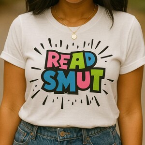 Maglietta Read Smut: maglietta divertente da libresca, lettore di romanzi piccanti
