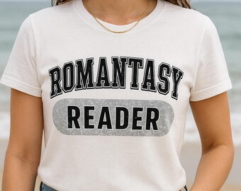 Romantasy Reader Tee: Funny Smut Book Club Shirt