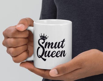 Smut Queen Mug: Funny Gift for Romance Readers
