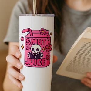 Smut Juice Tumbler: 20oz Stainless Steel Drinkware for Spicy Book Lovers